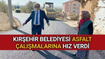 KIRŞEHİR BELEDİYESİ YOL ÇALIŞMALARINA HIZ VERDİ