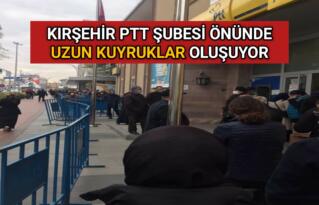 PTT ÖNÜNDE UZUN KUYRUKLAR OLUŞUYOR