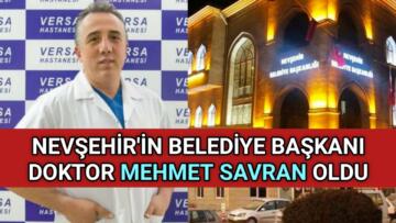 NEVŞEHİR’İN YENİ BELEDİYE BAŞKANI BELLİ OLDU