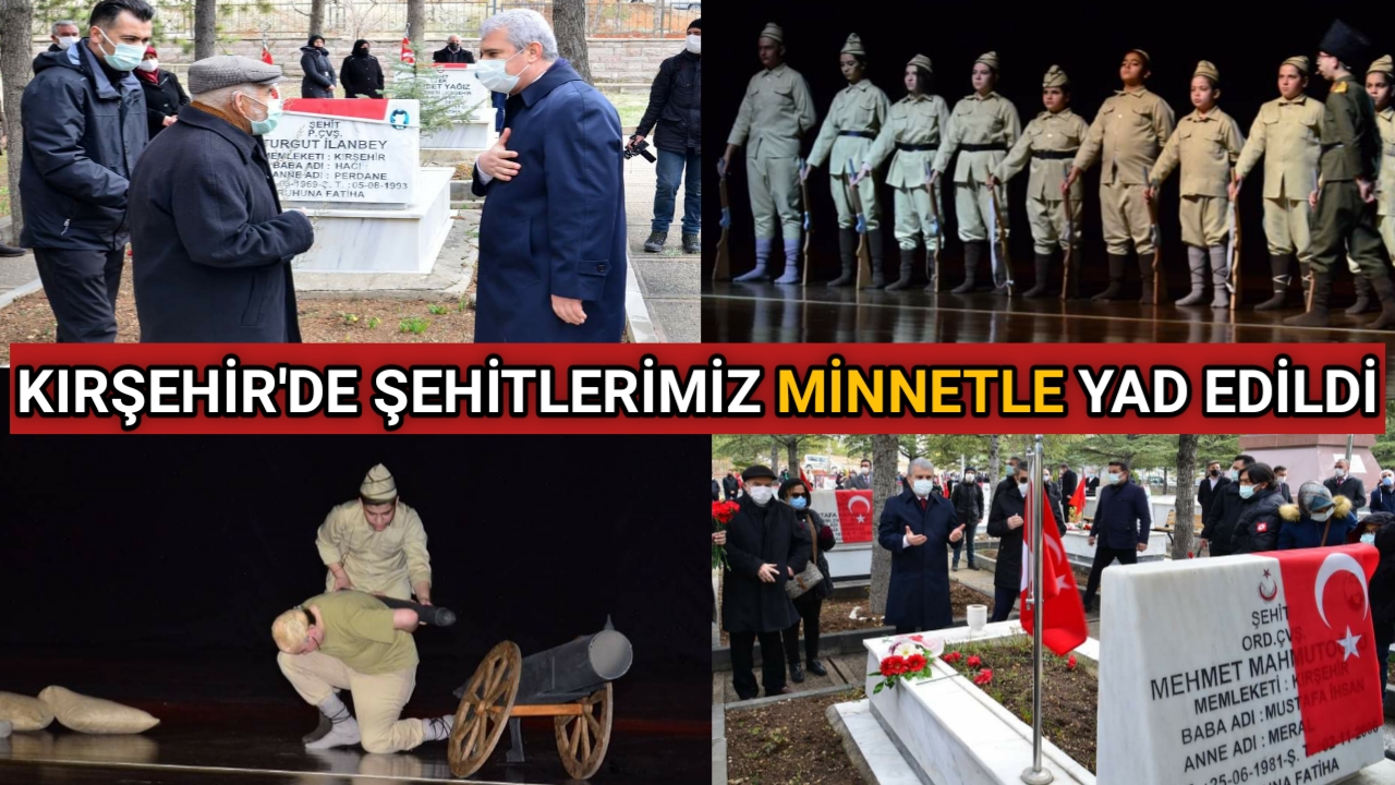 Kırşehir’de, 18 Mart Şehitler Günü nedeniyle, Şehit Hava Pilot Astsubay