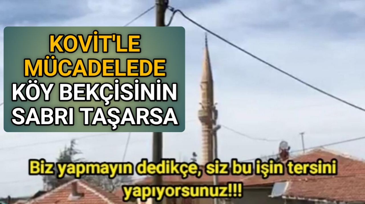 BEKÇİ CAMİ HOPARLÖRÜNDEN UYARILARI ART ARDA SIRALADI