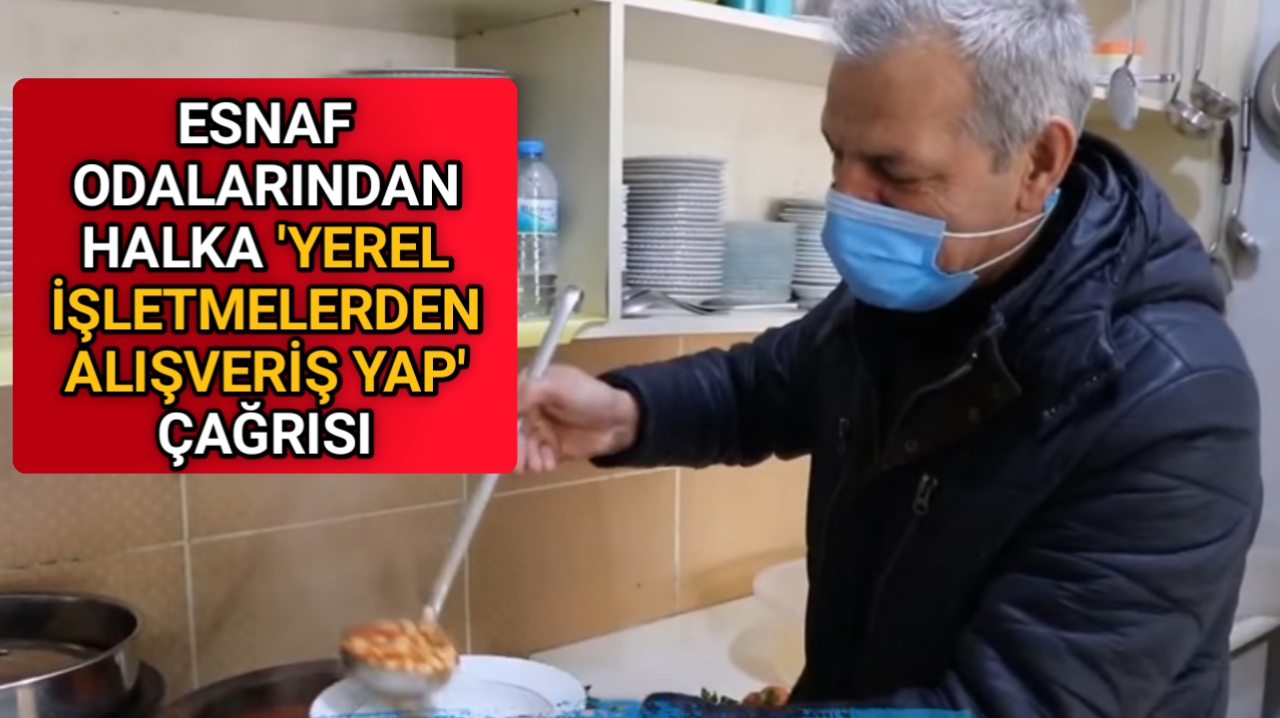 Kırşehir Esnaf ve Sanatkarlar Odaları Birliği, halka ‘yerel esnaftan alışveriş