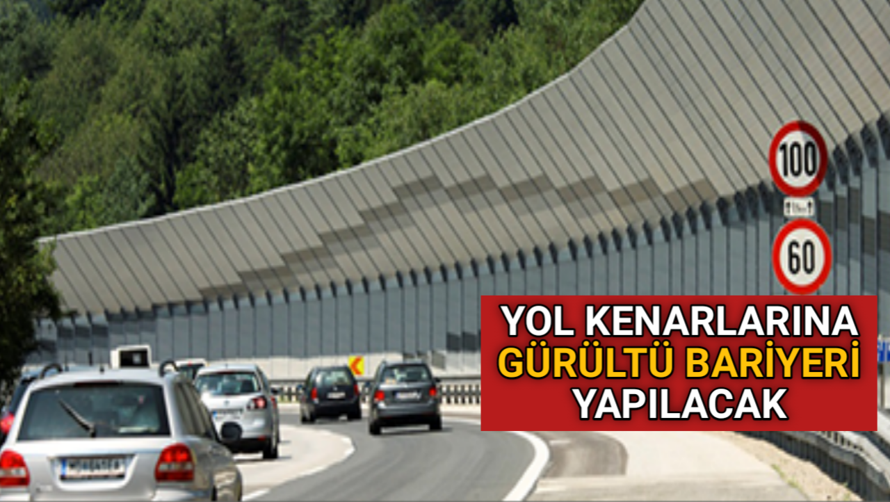 KIRŞEHİR’DE YOL KENARLARINA GÜRÜLTÜ BARİYERİ YAPILACAK