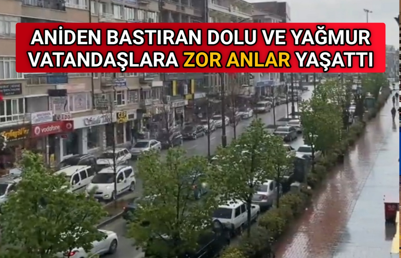 KIRŞEHİR’DE NİSAN YAĞMURU VE DOLU YAĞIŞI