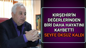 SEYFE GÖLÜ EKOLOJİ DERNEĞİ BAŞKANI ÇETİNER VEFAT ETTİ