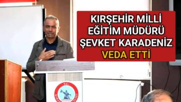 KIRŞEHİR’İN SEVİLEN MÜDÜRÜ EMEKLİ OLDU