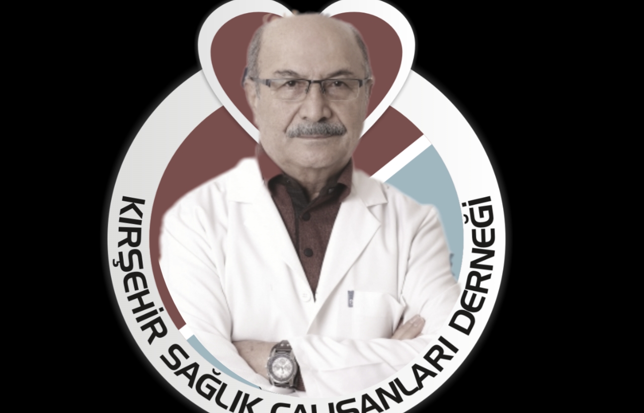 KIRŞEHİR’Lİ GÖĞÜS HEKİMİ KORONADAN HAYATINI KAYBETTİ