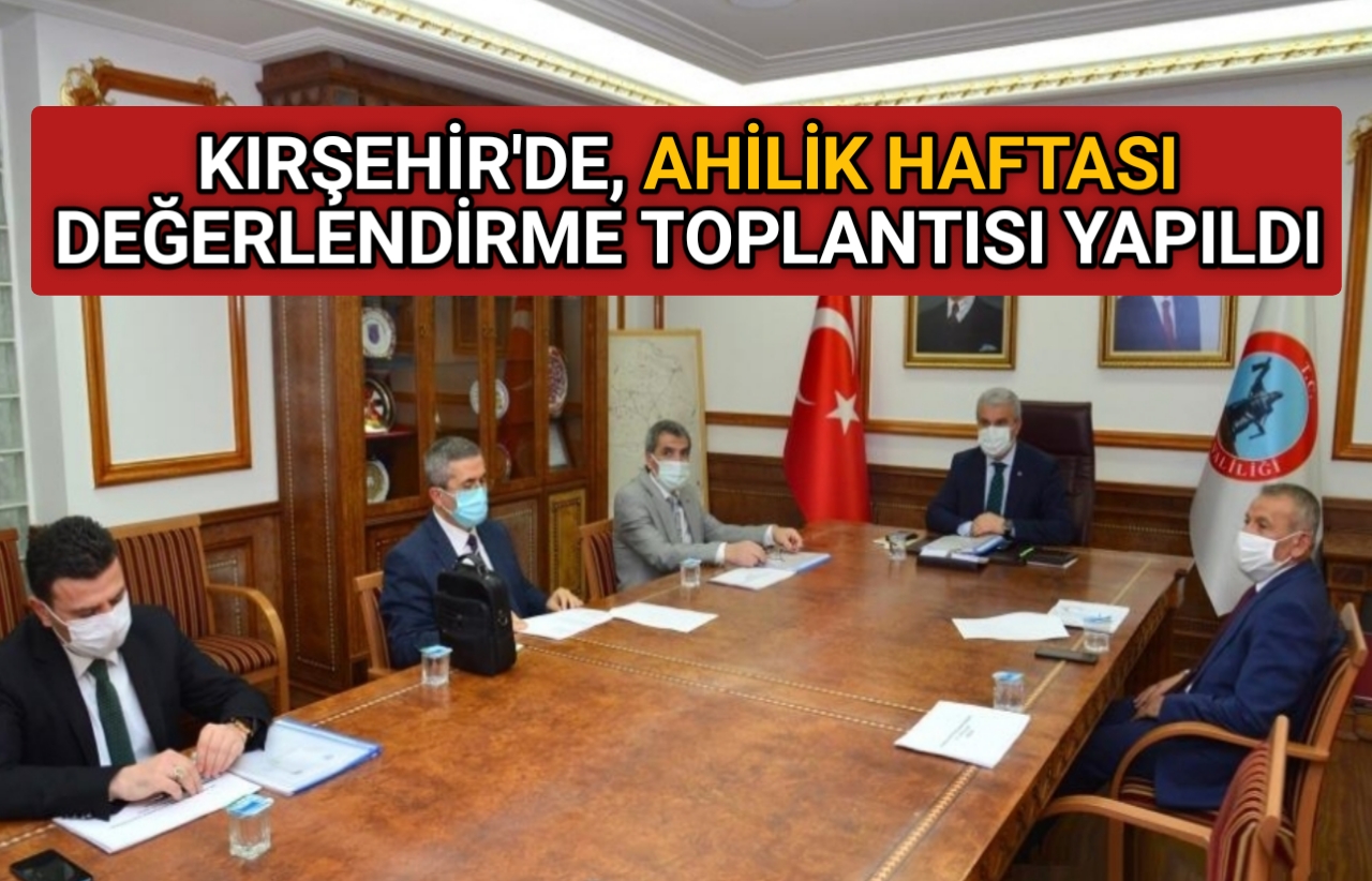 13-19 Eylül tarihleri arasında kutlanacak olan 34. Ahilik Haftası programı