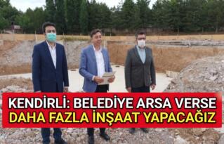 KENDİRLİ: CHP MİLLETVEKİLİ İLHAN YANLIŞ BİLİYOR