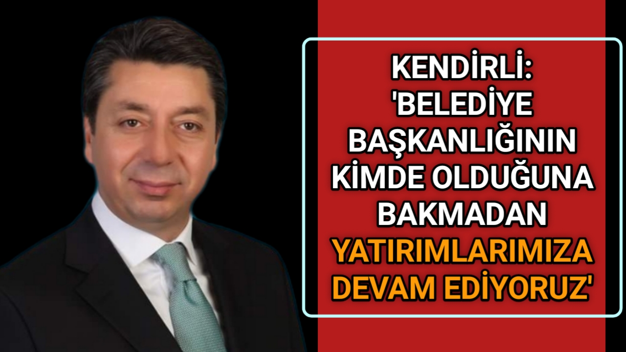 MİLLETVEKİLİ KENDİRLİ’DEN ‘SU ARITMA TESİSİ’ MÜJDESİ