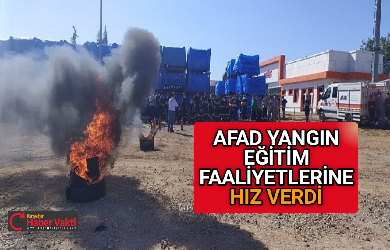 AFAD YANGIN EĞİTİM FAALİYETLERİNE HIZ VERDİ
