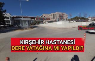 KIRŞEHİR’DE HANGİ BÖLGELER SEL RİSKİ ALTINDA