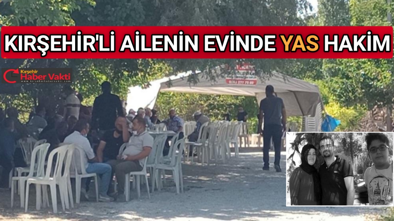 TRAFİK KAZASINDA AYNI AİLE’DEN 3 KİŞİNİN ÖLDÜĞÜ EVDE YAS