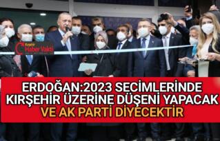 ERDOĞAN: KIRŞEHİR GEREK MİLLETVEKİLLİĞİ, GEREKSE CUMHURBAŞKANLIĞI SEÇİMİNİN BAŞ AKTÖRÜ OLACAK