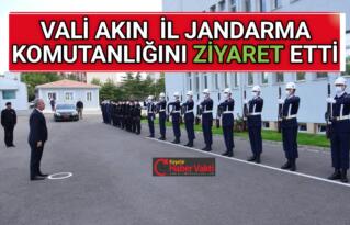 VALİ AKIN’DAN İL JANDARMA KOMUTANLIĞINA ZİYARET