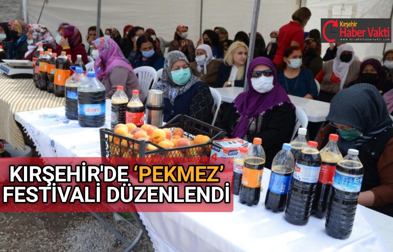 KIRŞEHİR’DE ‘PEKMEZ’ FESTİVALİ DÜZENLENDİ