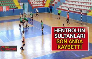KIRŞEHİR HENTBOL TAKIMI ŞANSSIZLIĞA YENİLDİ