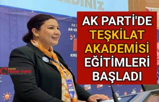 AK PARTİ’DE TEŞKİLAT AKADEMİSİ EĞİTİMLERİ BAŞLADI