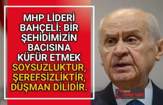 MHP LİDERİ BAHÇELİ’DEN CHP VE İP’E ZEHİR ZEMBEREK SÖZLER