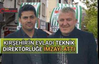 KIRŞEHİRSPOR TEKNİK ADAM HAKAN KARACA İLE ANLAŞTI
