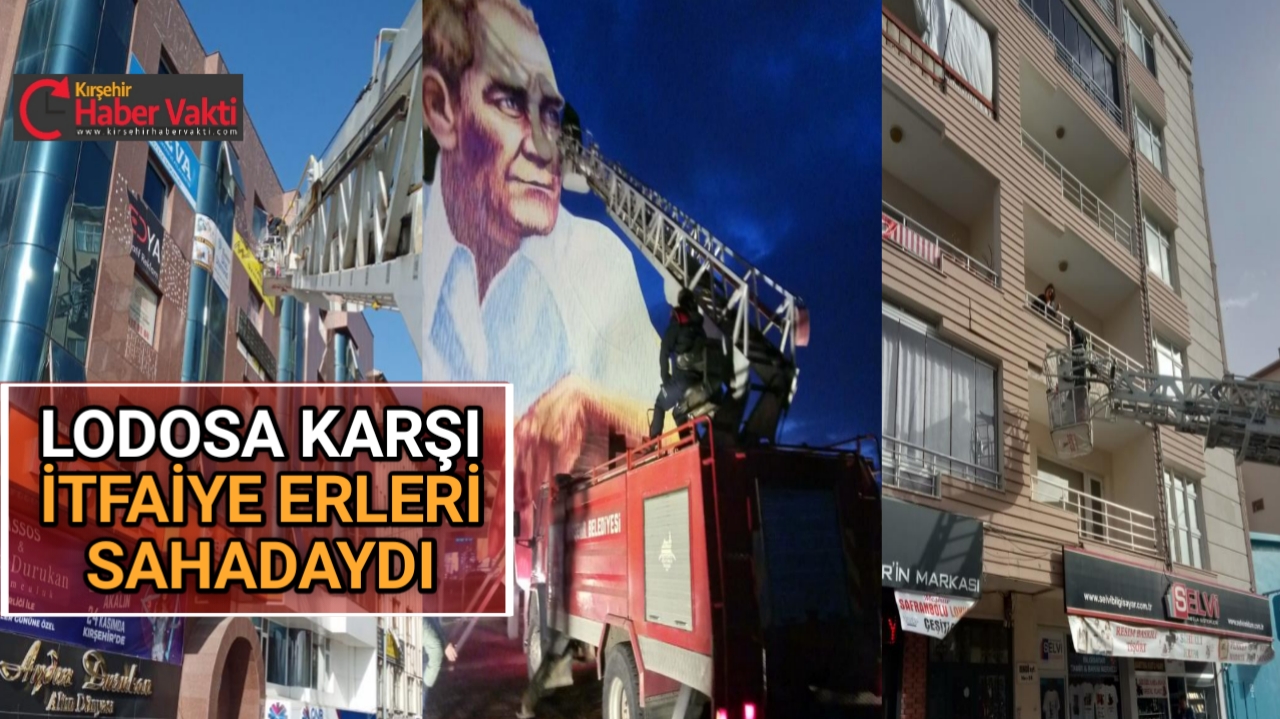 KIRŞEHİR’DE İTFAİYE LODOSA KARŞI MÜCADELE ETTİ