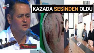 KÜÇÜK NEŞET TRAFİK KAZASINDA SESİNİ KAYBETTİ