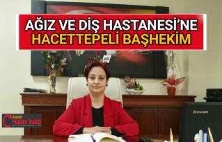 AĞIZ DİŞ SAĞLIĞI MERKEZİNE LİYAKATLİ ATAMA