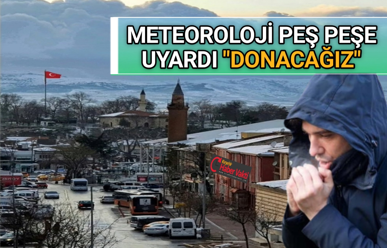 KIRŞEHİR’DE KUVVETLİ BUZA VE DONA DİKKAT