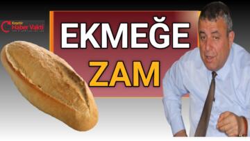 KIRŞEHİR’DE EKMEK ZAMLANDI