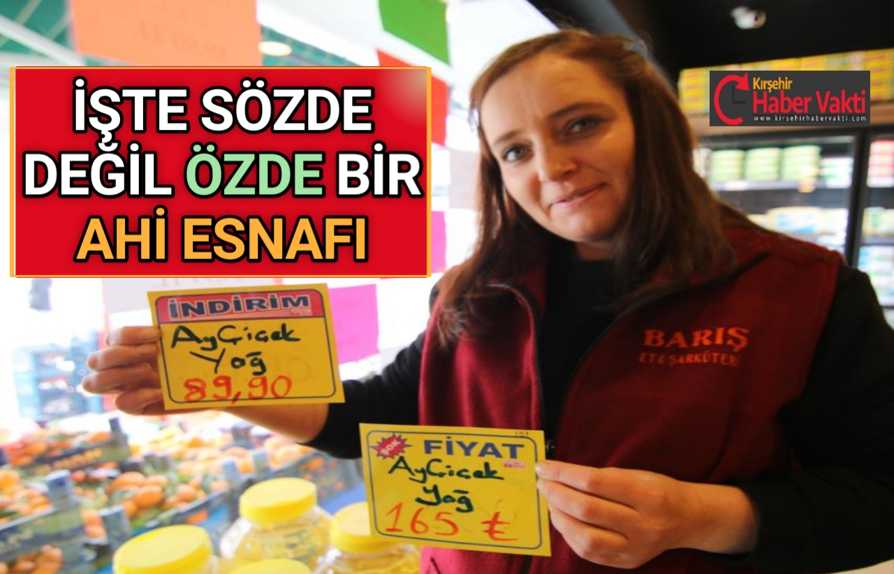 KIRŞEHİR’DE AHİ ESNAFI FİYATLARI %50 İNDİRDİ