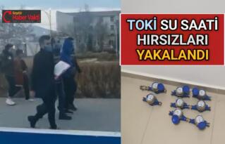 TOKİ’DE SU SAATLERİNİ ÇALAN KARI KOCA HIRSIZ YAKALANDI