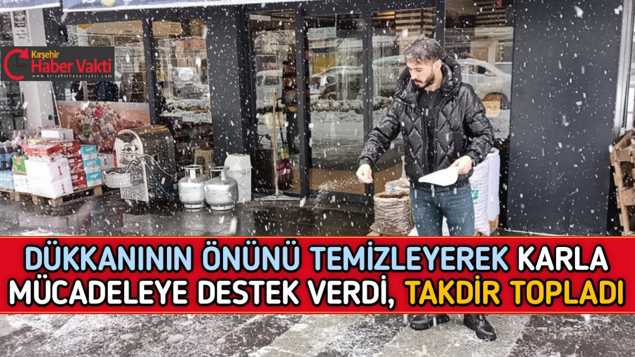 KIRŞEHİR’DE KARLA MÜCADELEYE ESNAF’TAN DESTEK