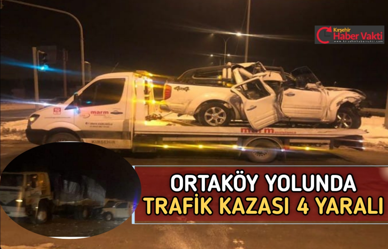 KIRŞEHİR’DE TRAFİK KAZASI 4 YARALI