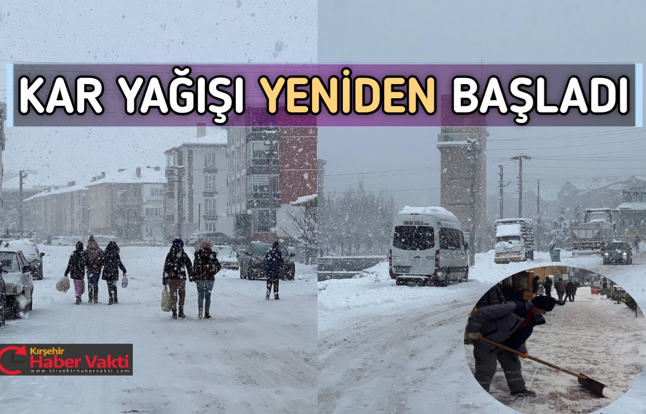Kırşehir’de önceki günlerde etkili olan yoğun kar yağışı yeniden başladı.