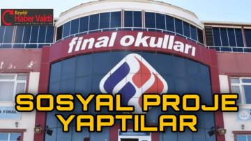 KIRŞEHİR FİNAL OKULLARINDAN ANLAMLI PROJE
