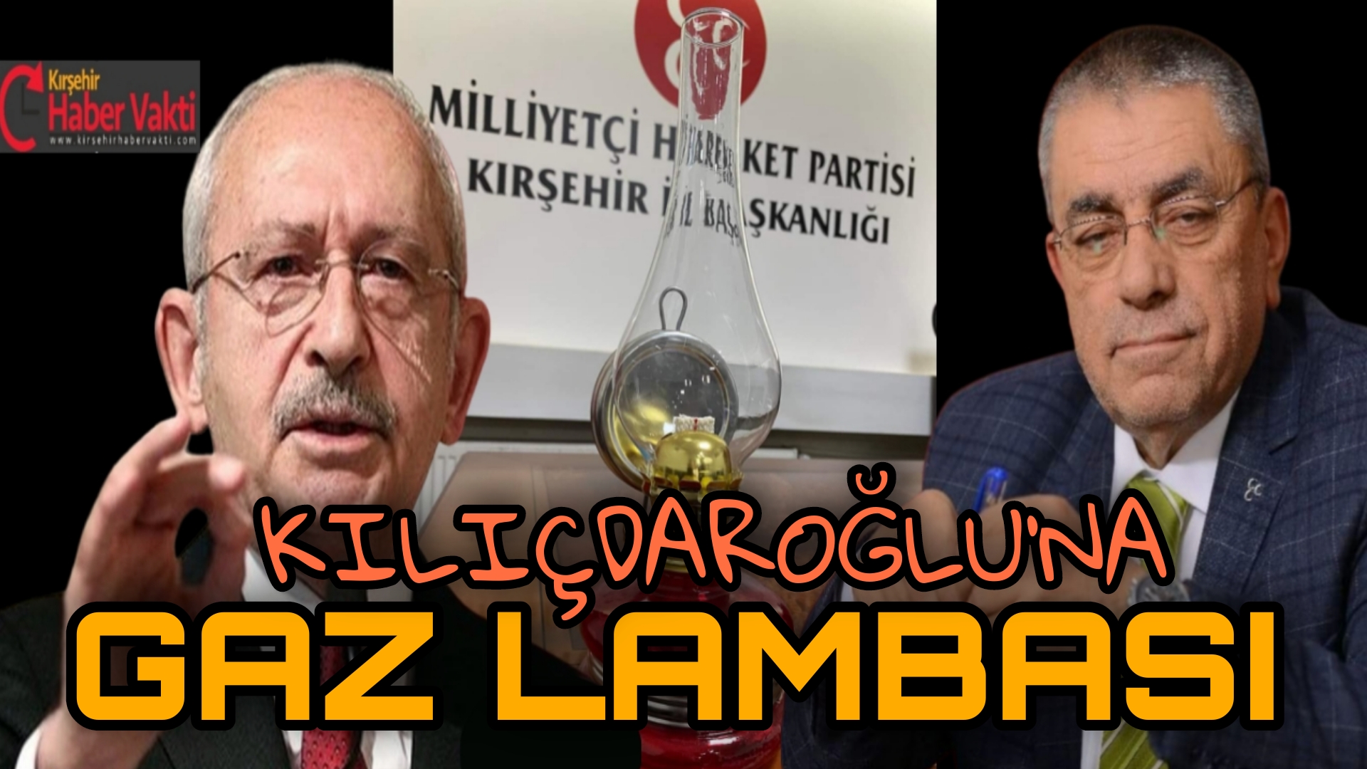 MHP’ DEN KILIÇDAROĞLU’NA GAZ LAMBASI