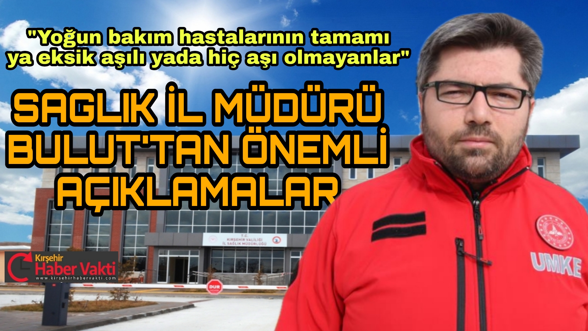 BULUT: “OMİCRON VARYANTI’NA KARŞI GEVŞEMEYİN”
