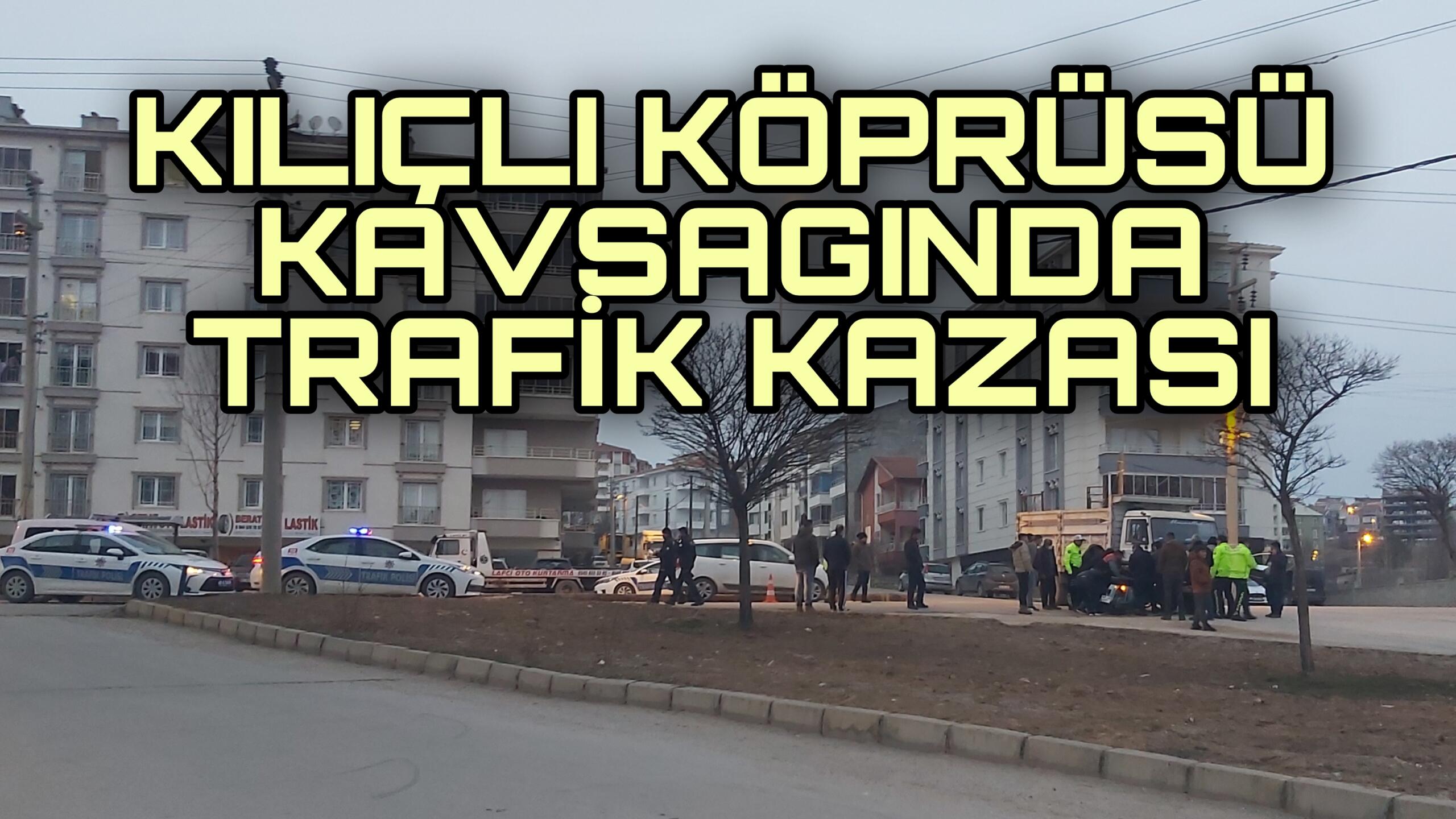 Kırşehir kent merkezinde meydana gelen trafik kazasında 1 kişi yaralandı.