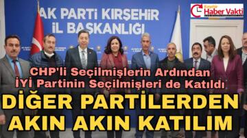 CHP VE İYİ PARTİ MECLİS ÜYELERİ AK PARTİYE KATILDI
