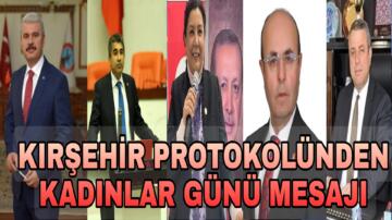 KIRŞEHİR PROTOKOLÜNDEN KADINLAR GÜNÜ MESAJI