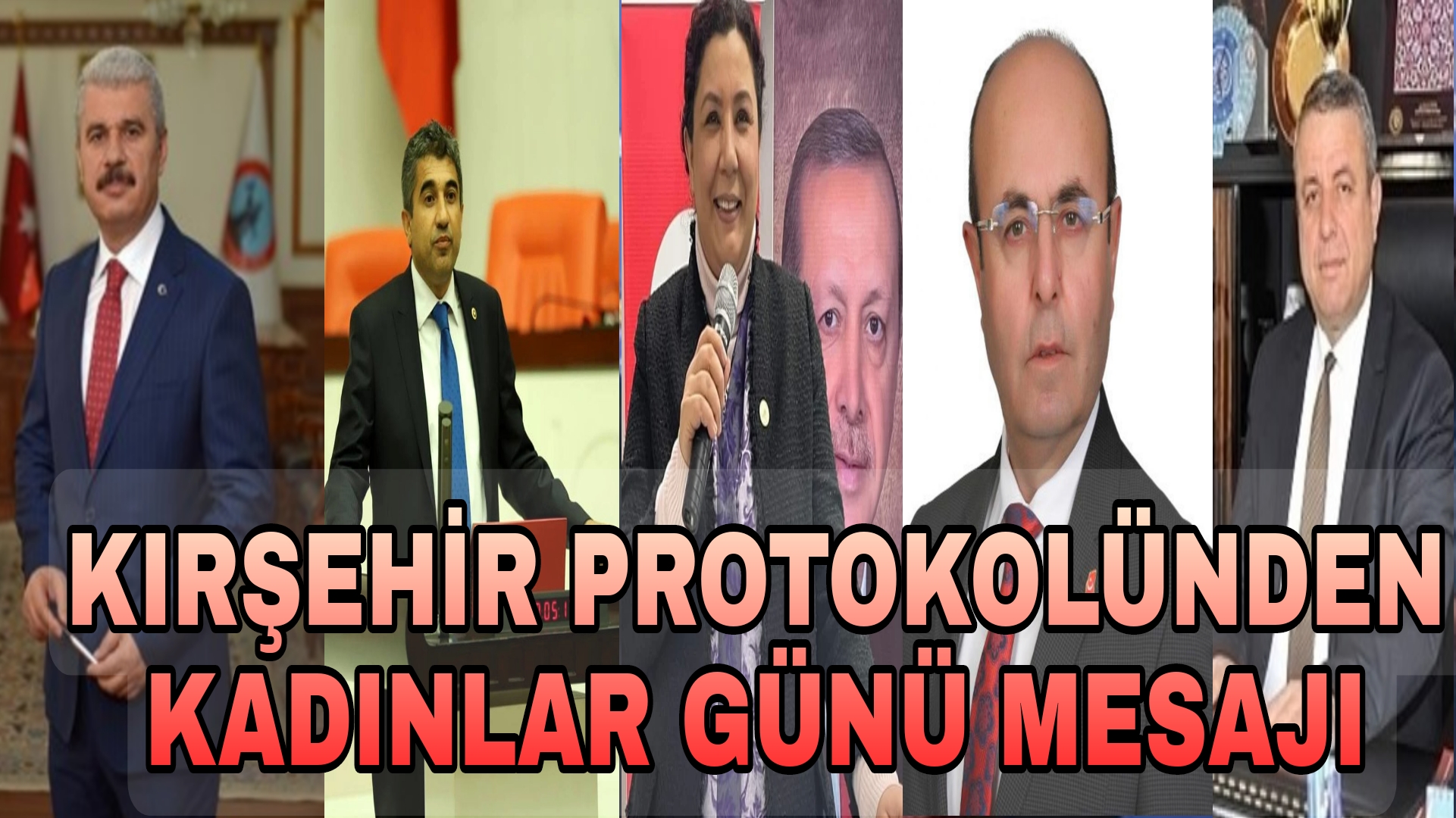 KIRŞEHİR PROTOKOLÜNDEN KADINLAR GÜNÜ MESAJI