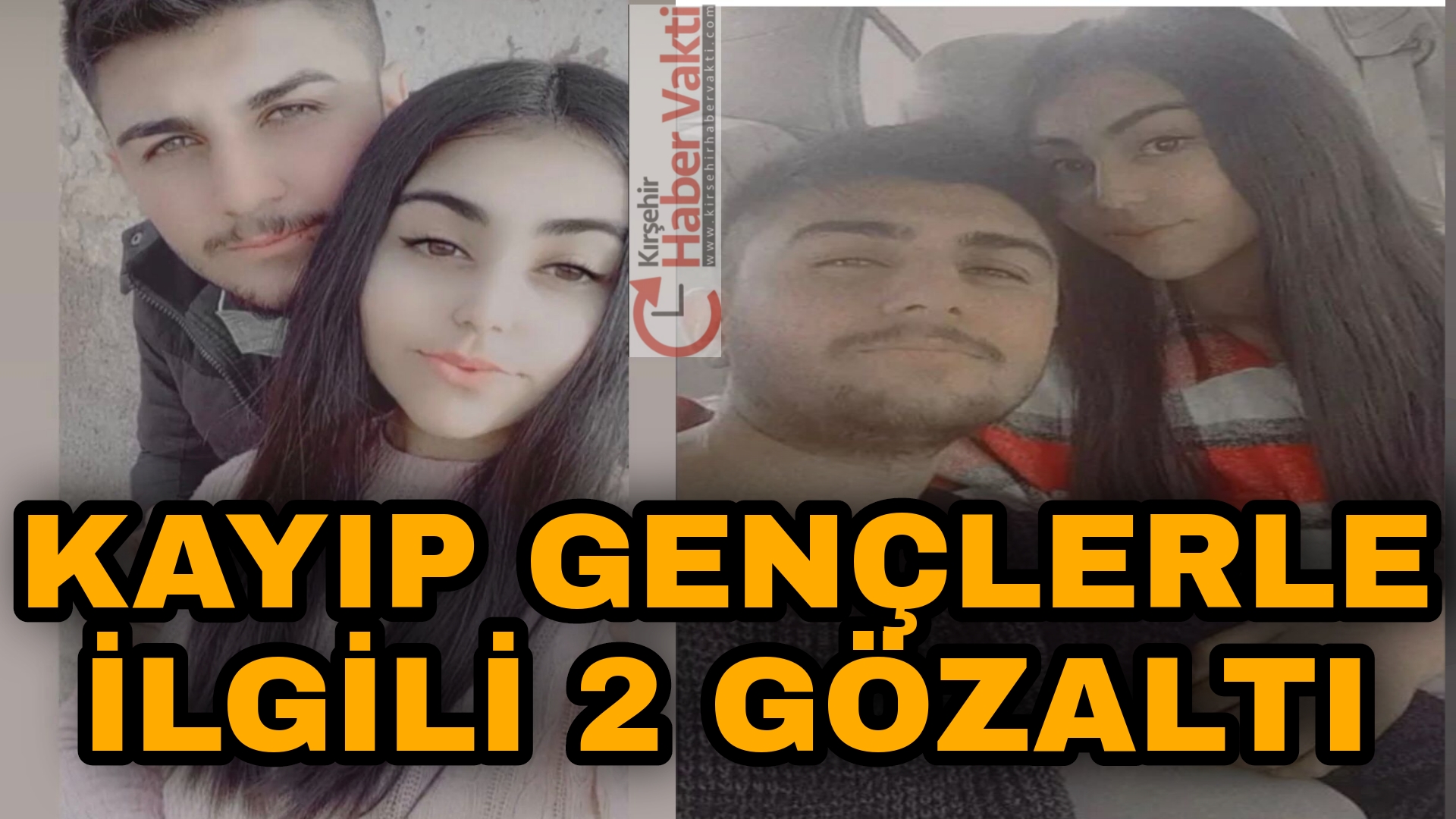 KAYIP OLAYIYLA İLGİLİ 2 KİŞİ GÖZALTINDA