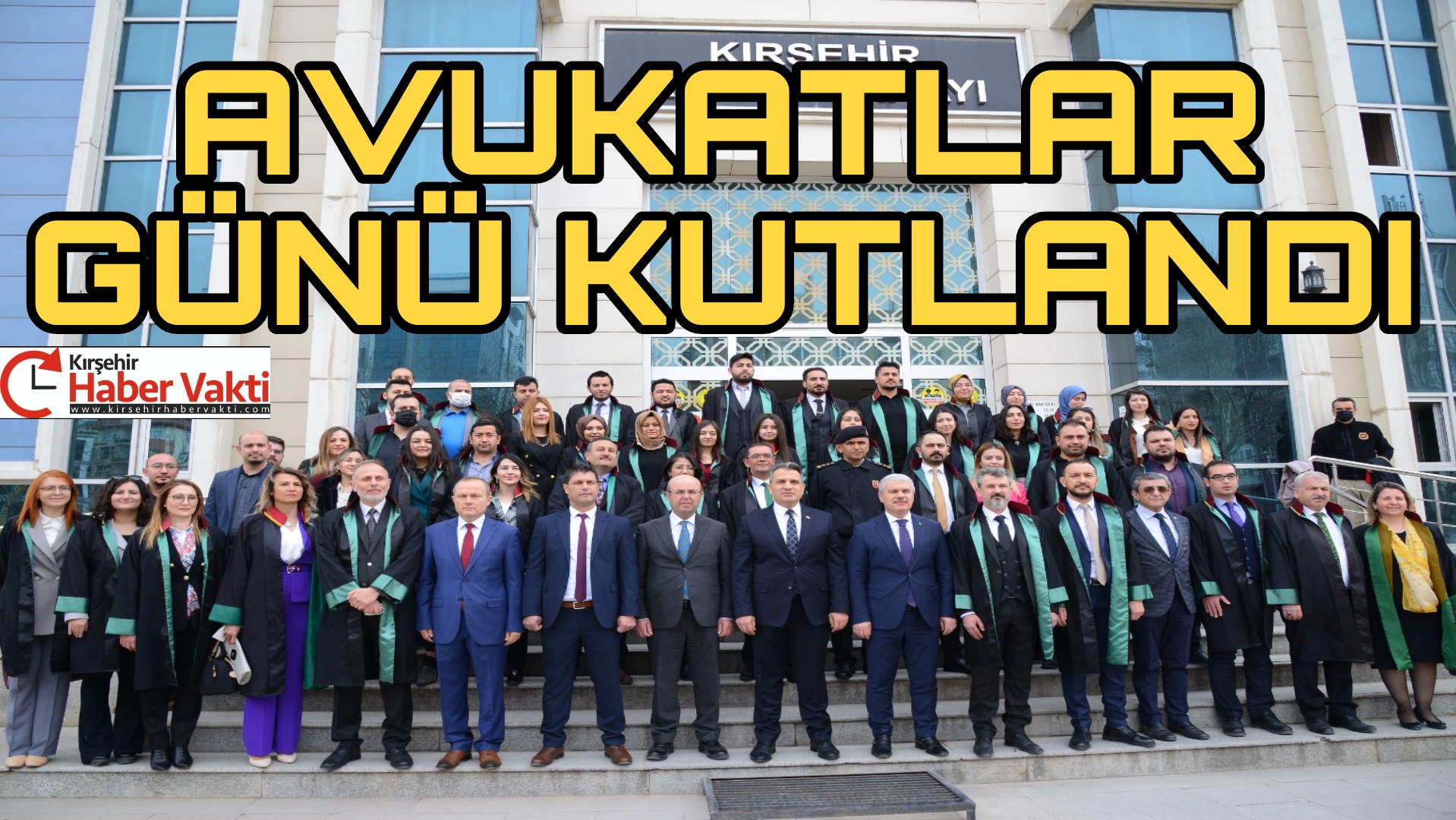 KIRŞEHİR’DE AVUKATLAR GÜNÜ KUTLANDI