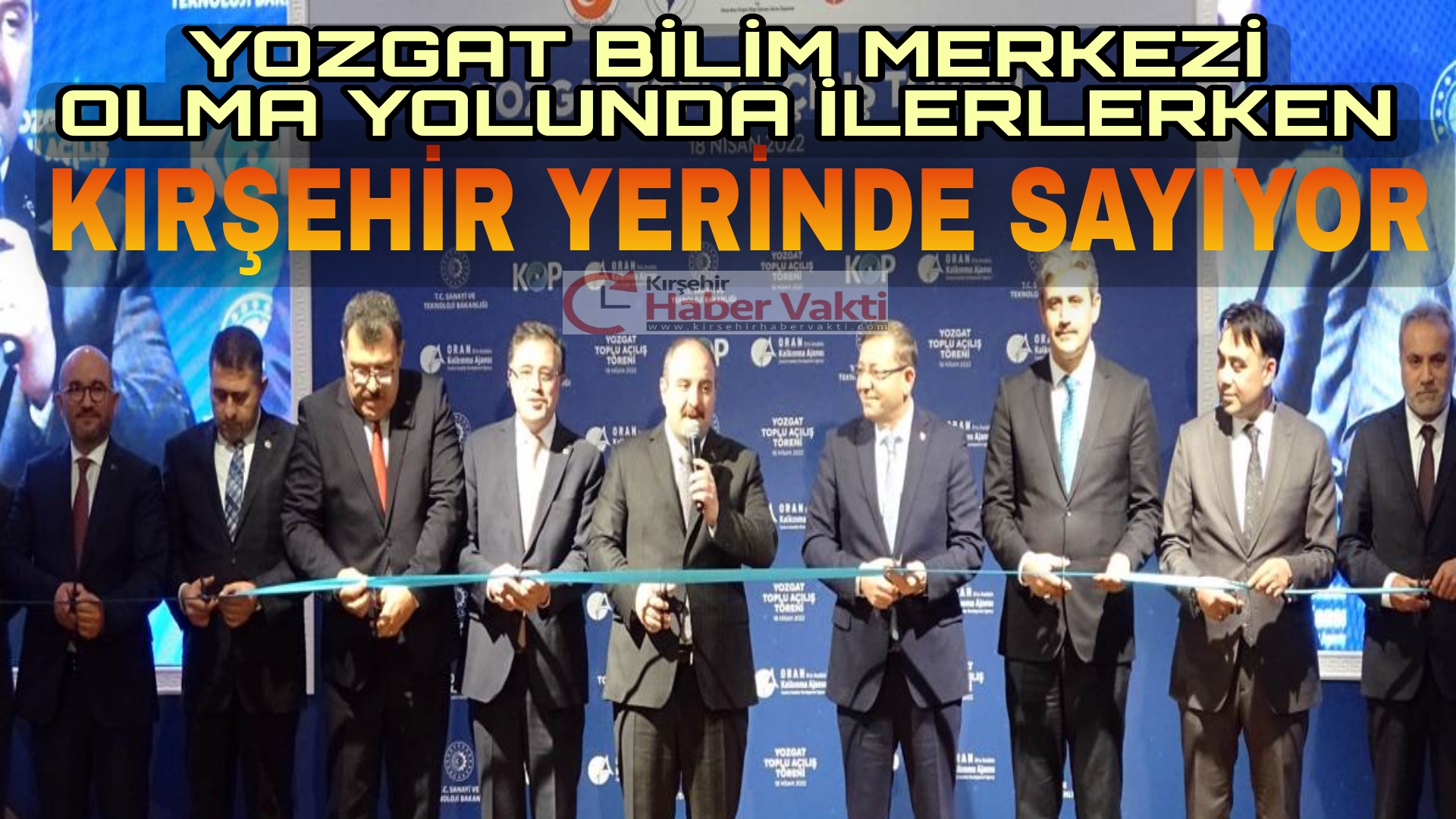 KIRŞEHİR’Lİ SİYASİLER YATIRIM KONUSUNDA SINIFTA KALDI