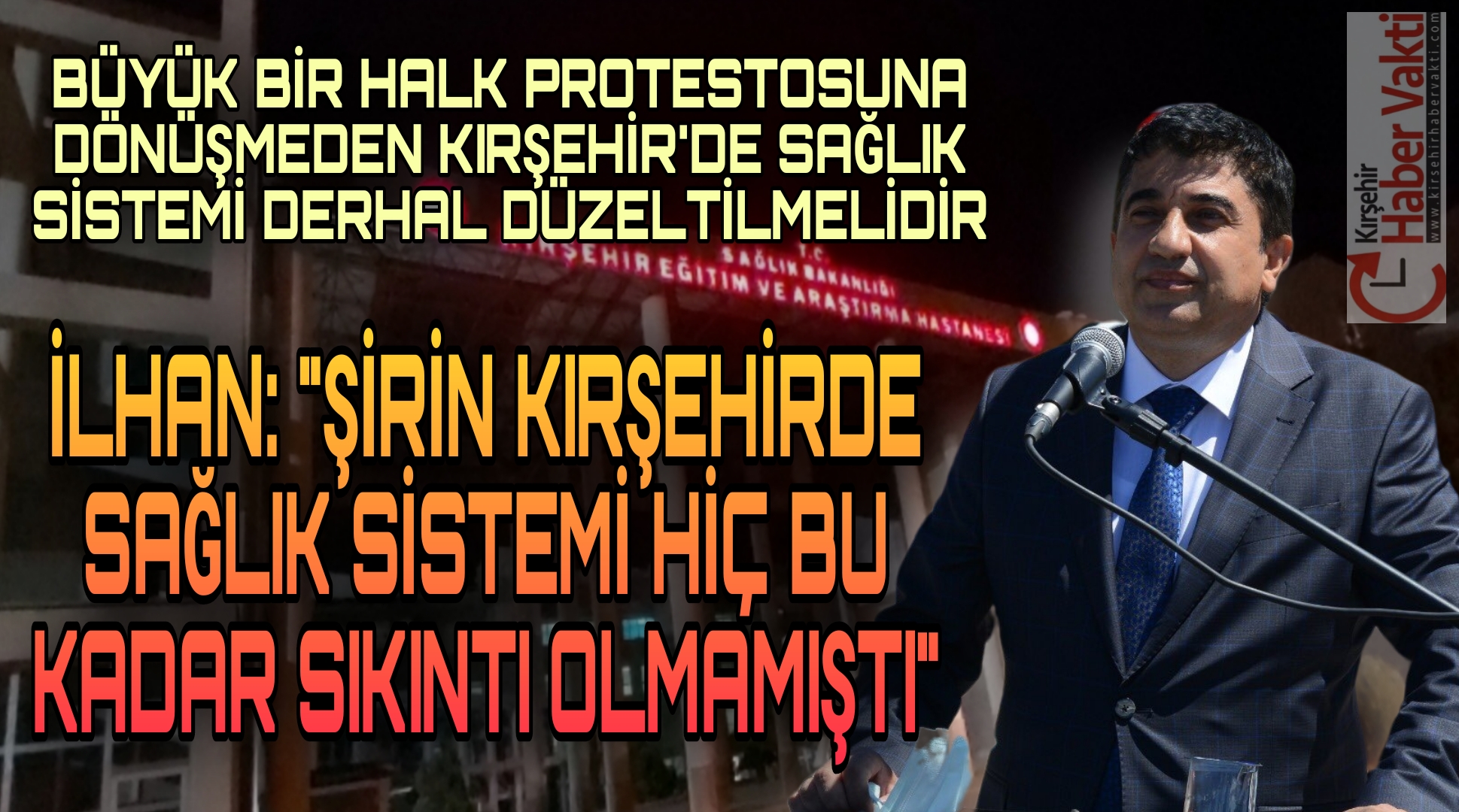 Cumhuriyet Halk Partisi Kırşehir Milletvekili Metin İlhan ilimiz sağlık sisteminde