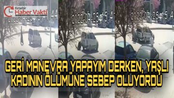 YAŞLI KADIN ÖLÜMLE BURUN BURUNA GELDİ