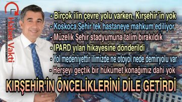 CHP KIRŞEHİR MİLLETVEKİLİ METİN İLHAN’DAN KENDİSİ VE ŞEHRE DAİR AÇIKLAMALAR