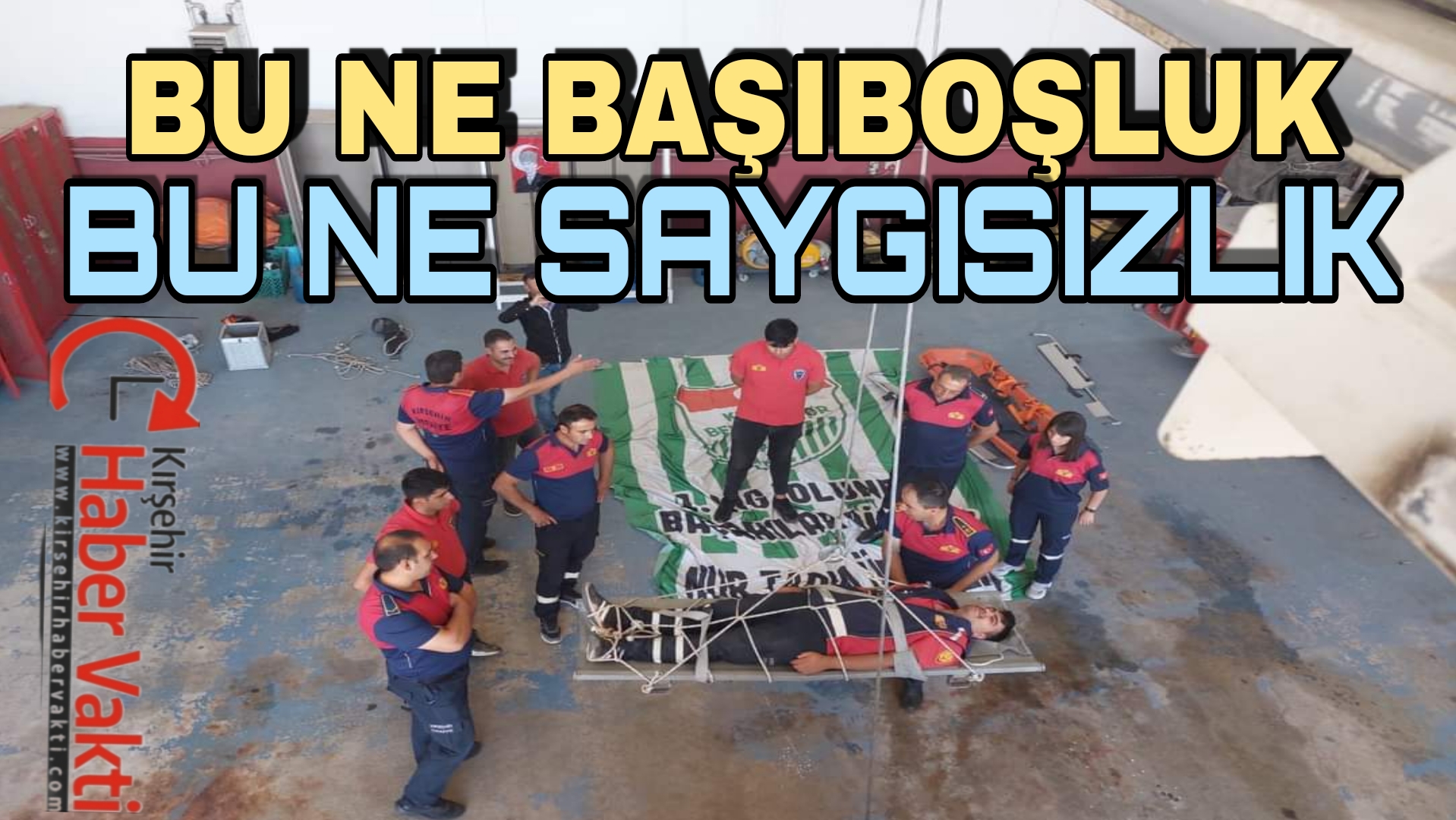 Kırşehir Belediyesi İtfaiyesi kendi bünyesinde yaptığı tatbikatta şehrin tek takımının