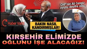 CHP, KIRŞEHİR’DE İŞ VAADİ İLE ROZET TAKMIŞ