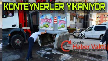 KIRŞEHİR’DE ÇÖP KONTEYNERLERİ YIKANIYOR